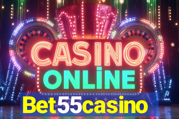 Bet55casino