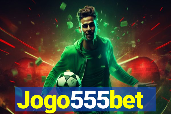 Jogo555bet