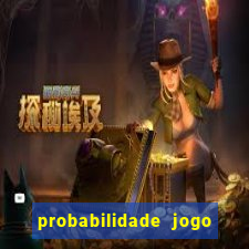 probabilidade jogo de futebol