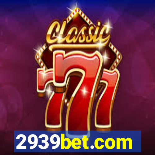 2939bet.com