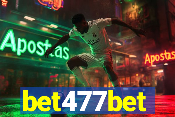 bet477bet