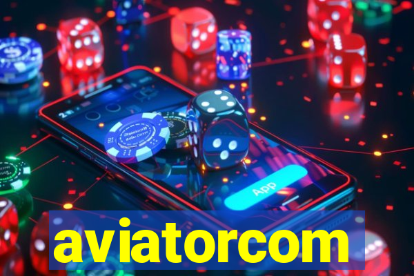 aviatorcom