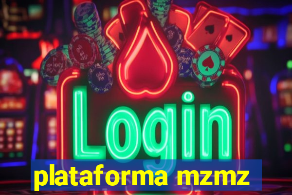 plataforma mzmz