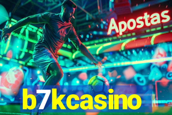 b7kcasino