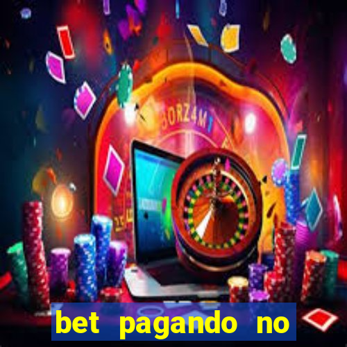 bet pagando no cadastro sem deposito