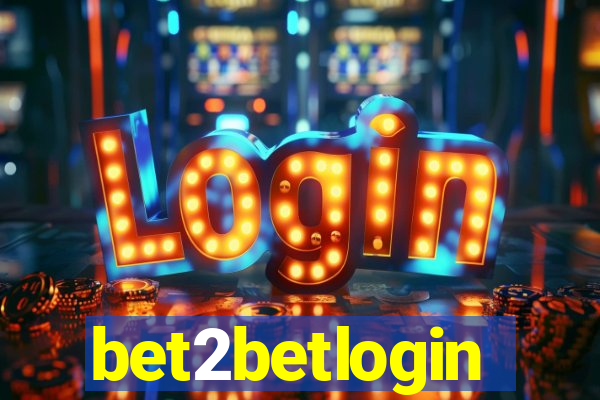 bet2betlogin