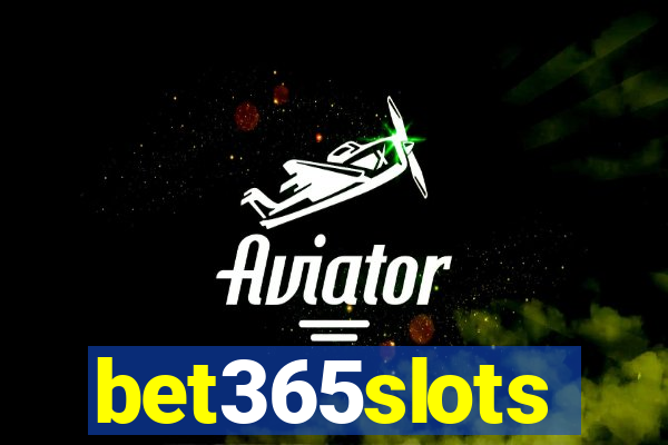 bet365slots