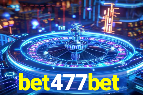 bet477bet