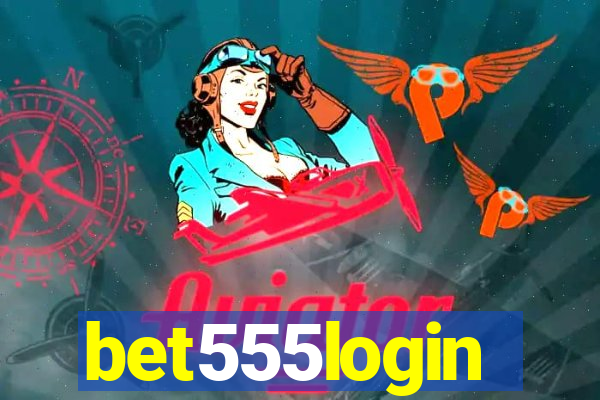 bet555login