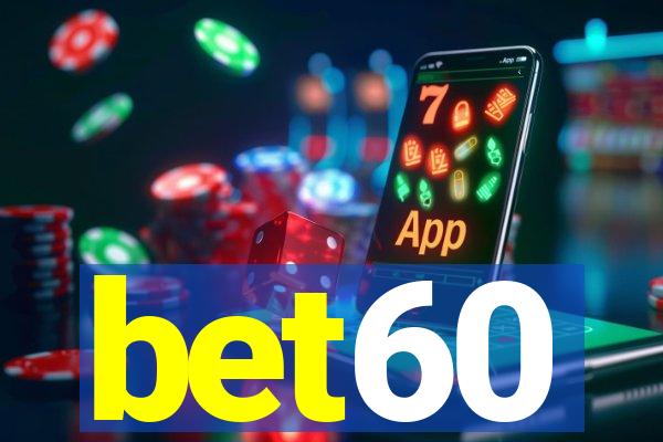 bet60