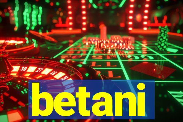 betani