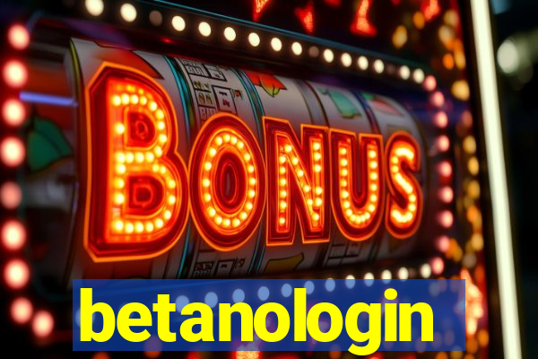 betanologin