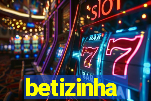 betizinha