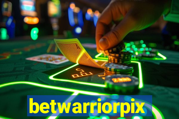 betwarriorpix