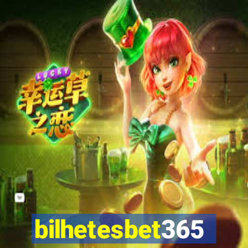 bilhetesbet365