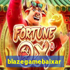 blazegamebaixar