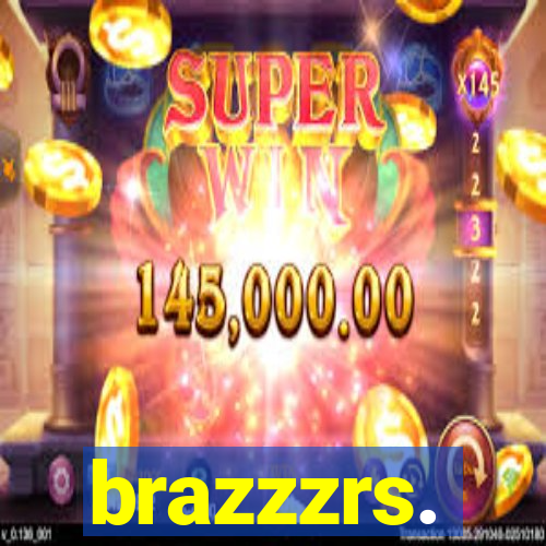 brazzzrs.