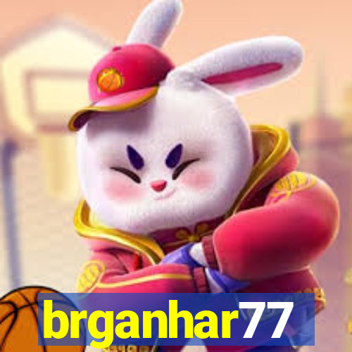 brganhar77