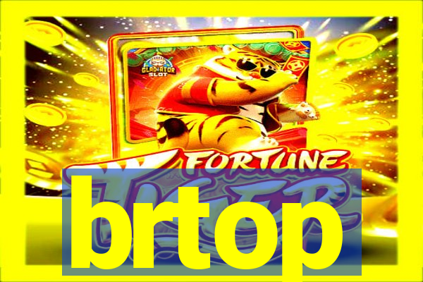 brtop