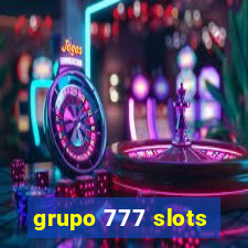 grupo 777 slots