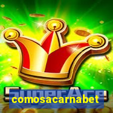 comosacarnabet