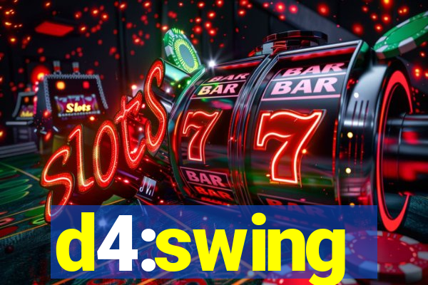 d4:swing