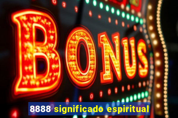 8888 significado espiritual