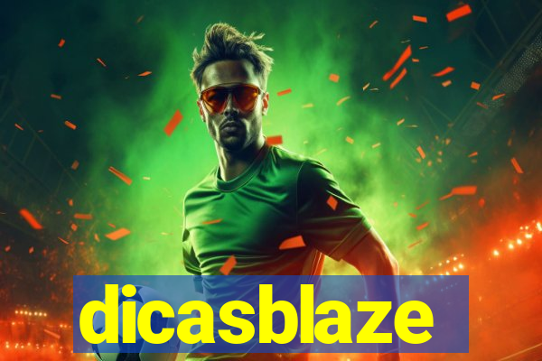 dicasblaze