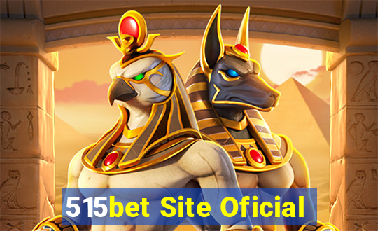 515bet Site Oficial