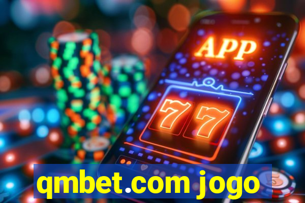 qmbet.com jogo