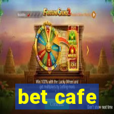 bet cafe