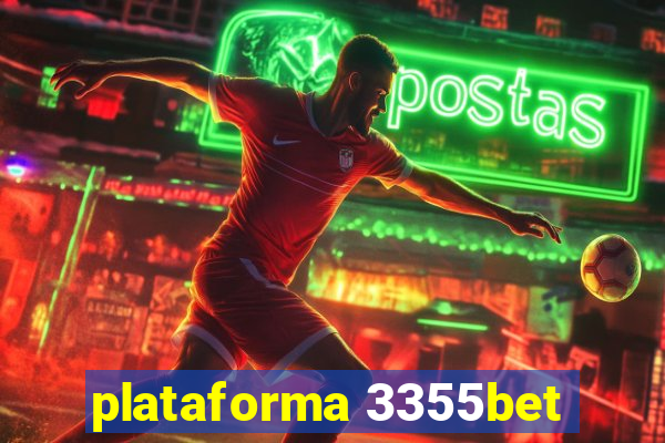 plataforma 3355bet