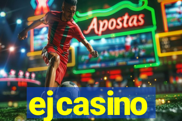 ejcasino