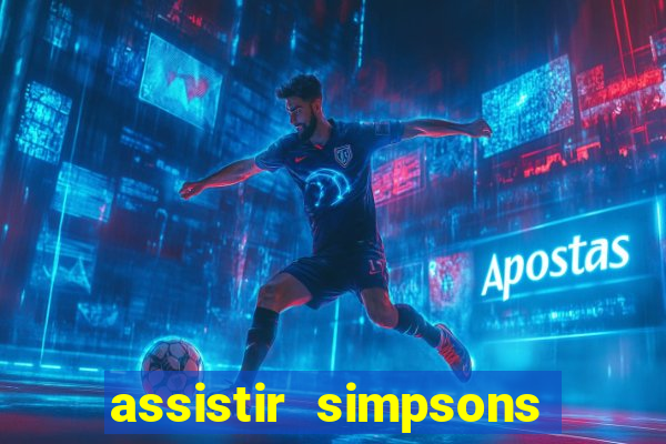 assistir simpsons online dublado