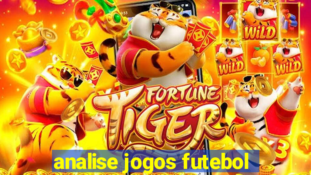 analise jogos futebol