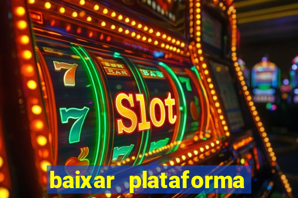 baixar plataforma 234 vip