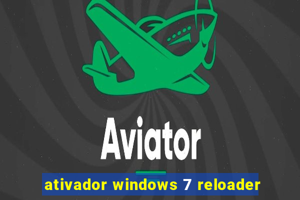 ativador windows 7 reloader