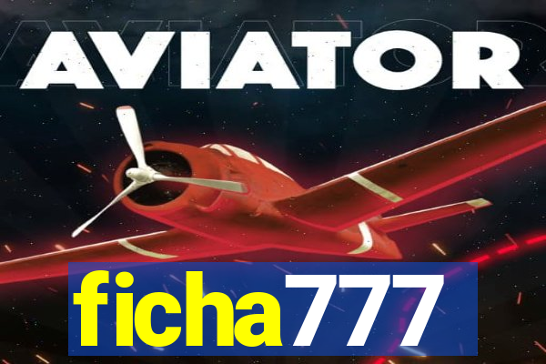 ficha777