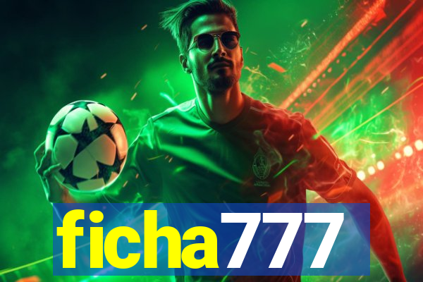 ficha777