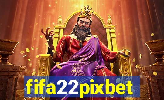 fifa22pixbet