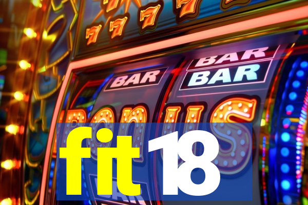 fit18