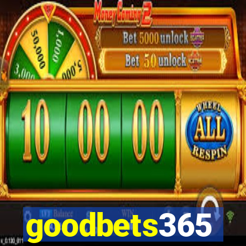 goodbets365