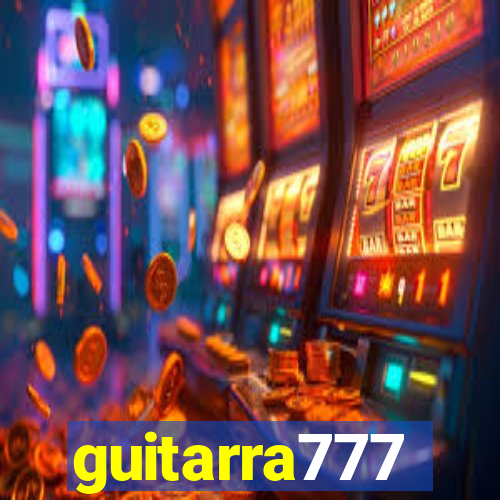 guitarra777