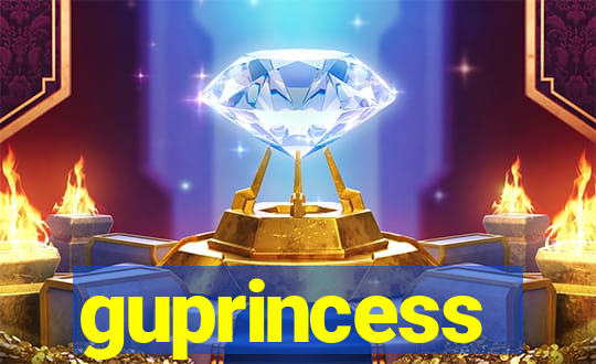 guprincess