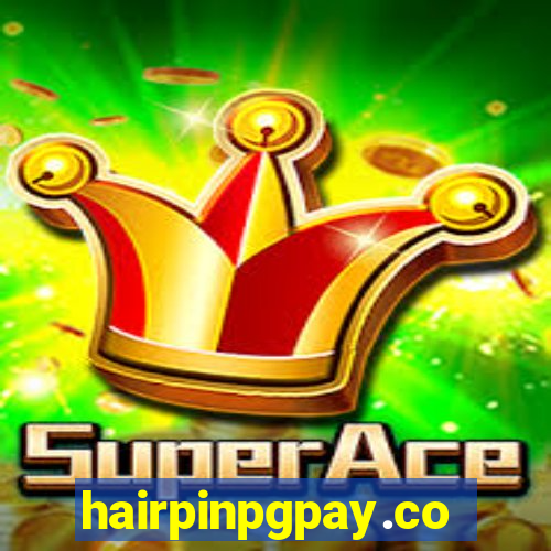 hairpinpgpay.com