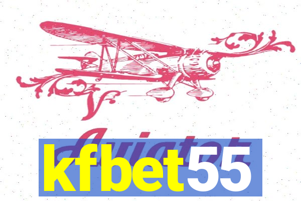 kfbet55