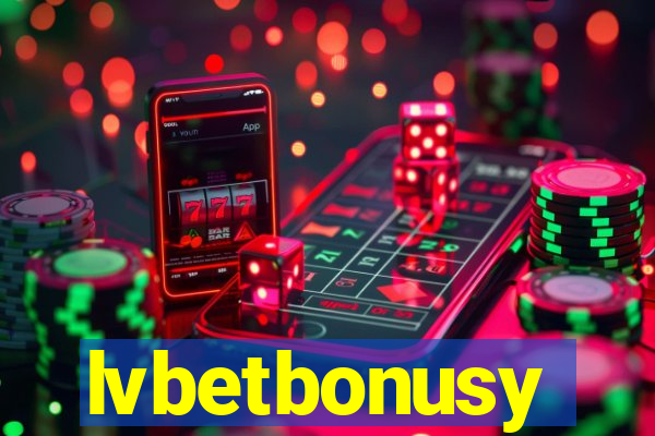 lvbetbonusy