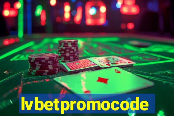 lvbetpromocode