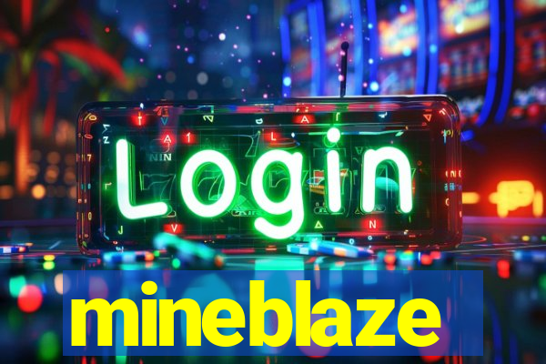 mineblaze