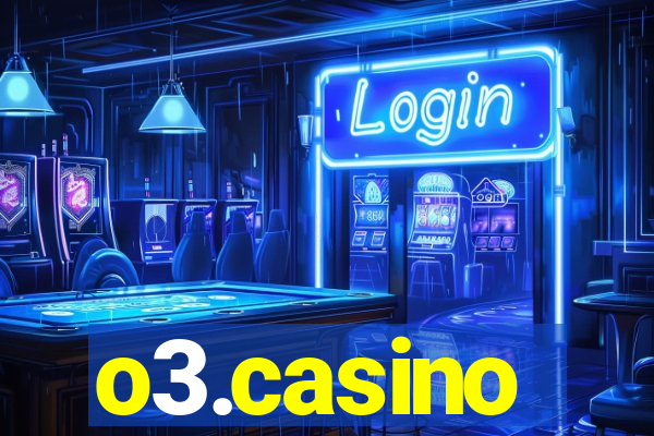 o3.casino